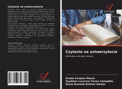 Czytanie na uniwersytecie - Campos Maura, Eraida; Torres Calzadilla, Zaydelys Lucrecia; Beltrán Gómez, Dania Eumelia