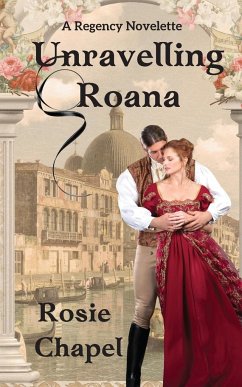 Unravelling Roana - Chapel, Rosie