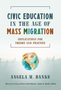 Civic Education in the Age of Mass Migration - Banks, Angela M