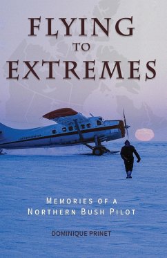 Flying to Extremes - Prinet, Dominique