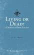 Living or Dead? A Series of Home Truths - Bild 1