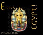 E is for Egypt!