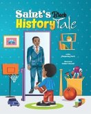 Saint's Black History Tale