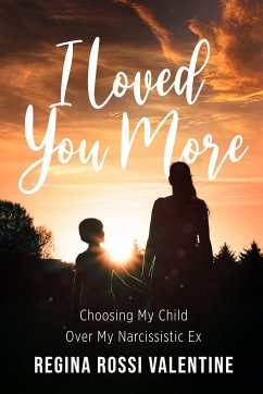 I Loved You More - Valentine, Regina Rossi