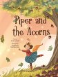 Piper and the Acorns - Bild 1