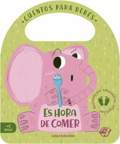 Es Hora de Comer - Burgueño, Esther