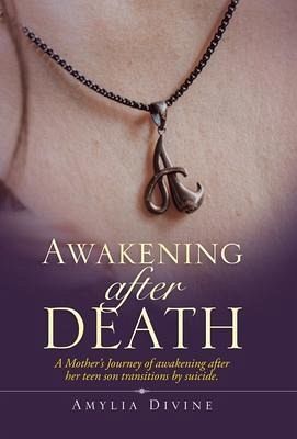 Awakening After Death - Divine, Amylia
