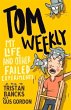 Tom Weekly 6: My Life and Other Failed... - Bild 1