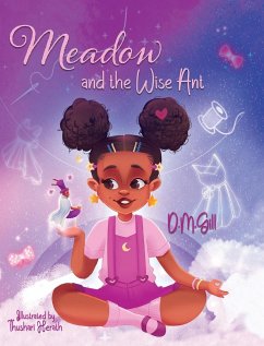 Meadow and the Wise Ant - Gill, D. M