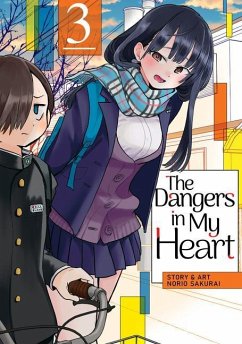 The Dangers in My Heart Vol. 3 - Sakurai, Norio
