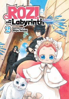 Rozi in the Labyrinth Vol. 2 - Totsuki, Shiya