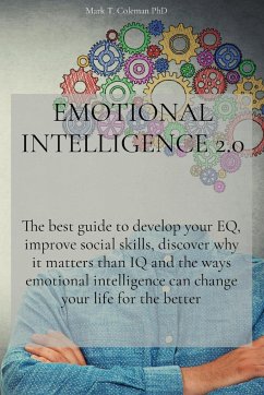 EMOTIONAL INTELLIGENCE 2.0 - Mark T. Coleman