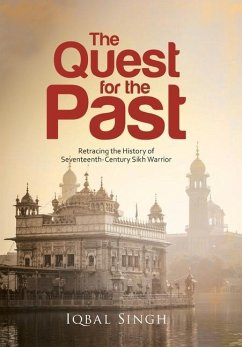 The Quest for the Past - Singh, Iqbal