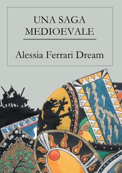 Una saga medioevale - Dream, Alessia Ferrari