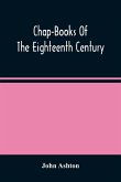 Chap-Books Of The Eighteenth Century