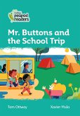Collins Peapod Readers - Level 3 - Mr. Buttons and the School Trip
