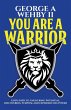 You Are A Warrior - Bild 1