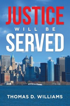 Justice Will Be Served Cover Justice Will Be Served