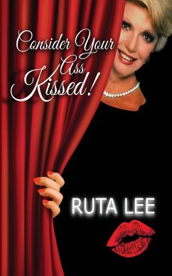 Consider Your Ass Kissed - Lee, Ruta