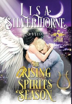 The Rising Spirits Season - Silverthorne, Lisa