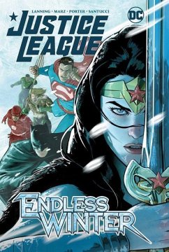 Justice League: Endless Winter - Lanning, Andy; Marz, Ron