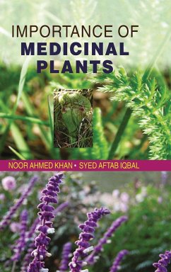 Importance of Medicinal Plants - Khan, N. A.