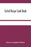 Tested Recipe Cook Book