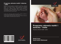 Programy zdrowia matki i dziecka - Indie - Vyas, Shaili; Mahmood, Syed Esam