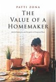 The Value of a Homemaker: A Memoir
