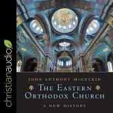 The Eastern Orthodox Church Lib/E: A New History