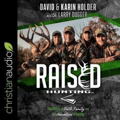 Raised Hunting - Holder, David; Holder, Karin