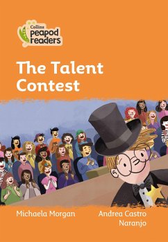 Collins Peapod Readers - Level 4 - The Talent Contest - Morgan, Michaela