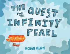 The Quest for the Infinity Pearl - Hearn, Rohan