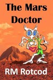 The Mars Doctor