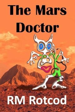 The Mars Doctor - Rotcod, Rm