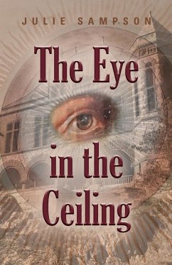 The Eye in the Ceiling - Sampson, Julie