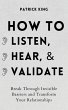 How to Listen, Hear, and Validate - Bild 1