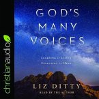 God's Many Voices: Learning to Listen. Expectant to Hear.