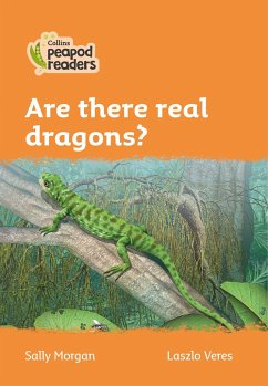 Collins Peapod Readers - Level 4 - Are There Real Dragons? - Morgan, Sally