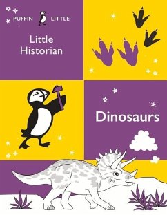 Puffin Little Historian: Dinosaurs - Australia, Penguin Random House