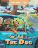 Sir Walter the Dog