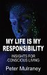 My Life Is My Responsibility - Bild 1
