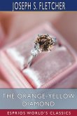 The Orange-Yellow Diamond (Esprios Classics)