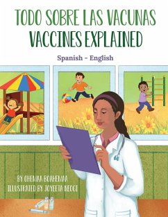 Vaccines Explained (Spanish-English) - Boahemaa, Ohemaa