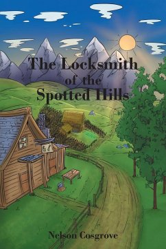 The Locksmith of the Spotted Hills - Cosgrove, Nelson