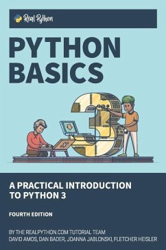 Python Basics - Bader, Dan; Jablonski, Joanna; Heisler, Fletcher