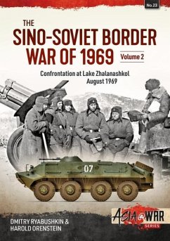 The Sino-Soviet Border War - Ryabushkin, Dimitry; Orenstein, Harold