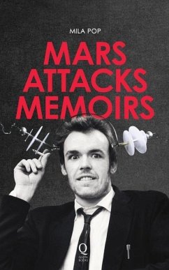 Mars Attacks Memoirs - Gems, Jonathan; Pop, Mila