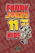 Funny Jokes for 11 Year Old Kids - Bild 1