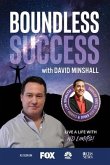 Boundless Success with David Minshall